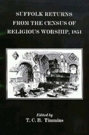 Suffolk Returns From The Census Of Religious Worship Of 1851