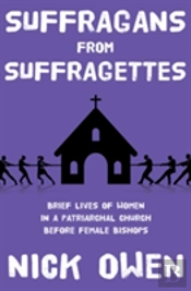 Suffragans From Suffragettes