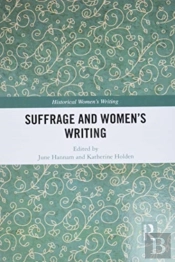 Suffrage And Women'S Writing
