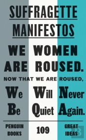 Suffragette Manifestos