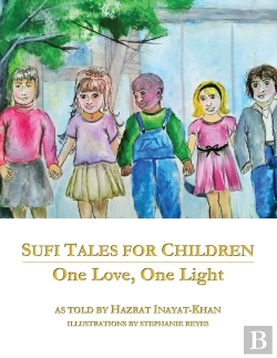 Bertrand.pt - Sufi Tales For Children: One Love, One Light