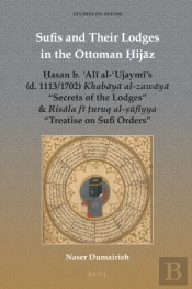 Sufis And Their Lodges In The Ottoman Hijaz