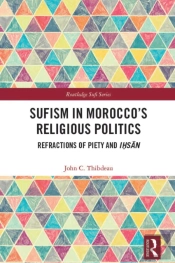 Sufism In Morocco'S Religious Politics