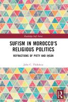 Sufism In Morocco'S Religious Politics