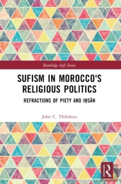Sufism In Morocco'S Religious Politics