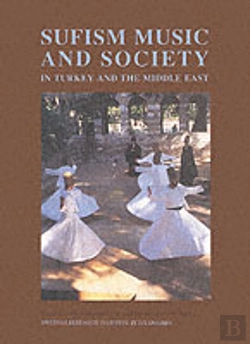 Bertrand.pt - Sufism, Music And Society In Turkey And The Middle East