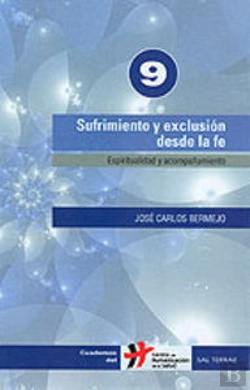 Bertrand.pt - Sufrimiento Y Exclusión Desde La Fe
