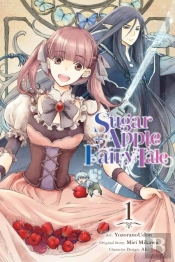 Sugar Apple Fairy Tale, Vol. 1 (Manga)