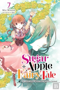 Bertrand.pt - Sugar Apple Fairy Tale, Vol. 7 (Light Novel)
