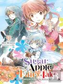 Sugar Apple Fairy Tale, Vol. 9 (Light Novel)