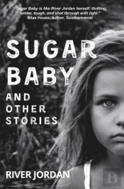 Sugar Baby And Other Stories