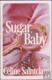 Sugar, Baby