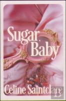Sugar, Baby