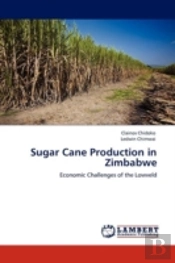 Sugar Cane Production In Zimbabwe
