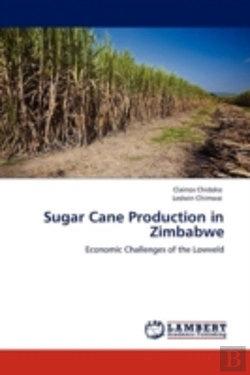 Bertrand.pt - Sugar Cane Production In Zimbabwe