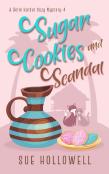 Sugar Cookies And Scandal