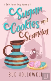 Sugar Cookies And Scandal