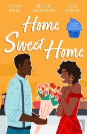 Sugar & Spice: Home Sweet Home