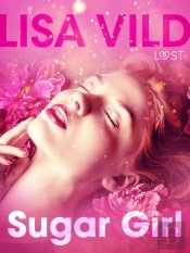 Sugar Girl – Conto Erótico