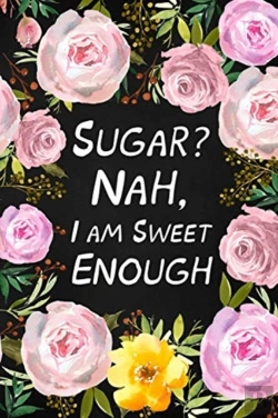 Bertrand.pt - Sugar? Nah, I Am Sweet Enough