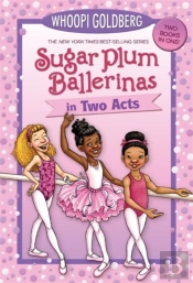 Sugar Plum Ballerinas In Two Acts