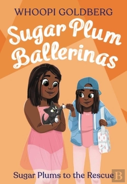 Bertrand.pt - Sugar Plum Ballerinas: Sugar Plums To The Rescue!