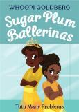 Sugar Plum Ballerinas: Tutu Many Problems (Previously Published As Terrible Terrel)