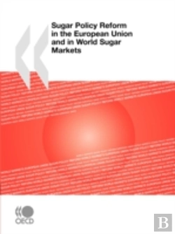 Bertrand.pt - Sugar Policy Reform In The European Union And In World Sugar Markets