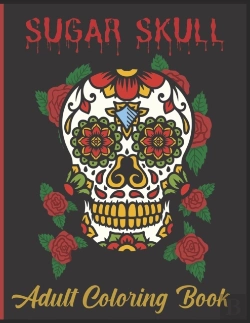 Bertrand.pt - Sugar Skull Adult Coloring Book