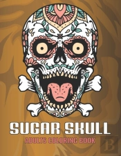 Sugar Skull Adults Coloring Book