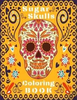 Bertrand.pt - Sugar Skull Coloring Book