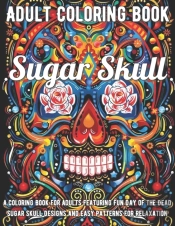 Sugar Skull Coloring Book