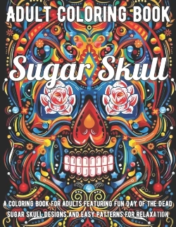 Bertrand.pt - Sugar Skull Coloring Book