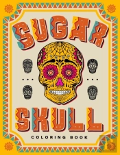 Sugar Skull Coloring Book