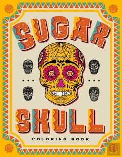 Bertrand.pt - Sugar Skull Coloring Book