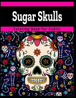 Bertrand.pt - Sugar Skull Coloring Books For Adults