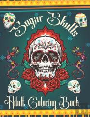 Sugar Skulls Adult Coloring Book