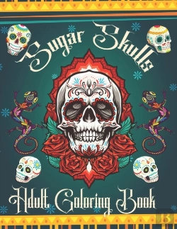 Bertrand.pt - Sugar Skulls Adult Coloring Book