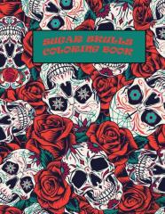 Sugar Skulls Coloring Book
