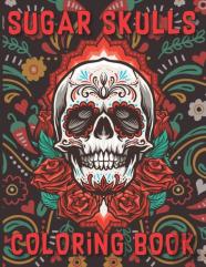 Sugar Skulls Coloring Book