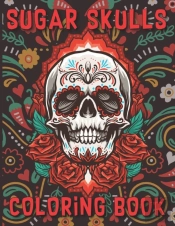 Sugar Skulls Coloring Book