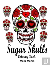 Sugar Skulls Coloring Book