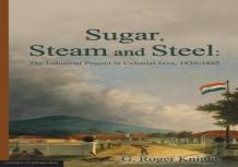 Sugar, Steam And Steel