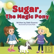 Sugar, The Magic Pony
