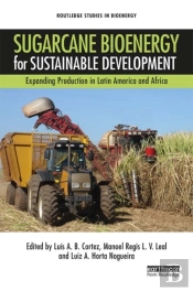 Sugarcane Bioenergy For Sustainable Development