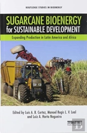 Sugarcane Bioenergy For Sustainable Development