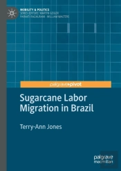 Sugarcane Labor Migration In Brazil