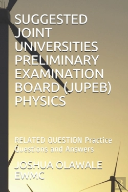 Bertrand.pt - Suggested Joint Universities Preliminary Examination Board (Jupeb) Physics