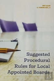 Suggested Procedural Rules For Local Appointed Boards