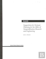 Suggestions For Strategic Planning For The Office Of Nonproliferation Research And Engineering